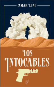 los intocables